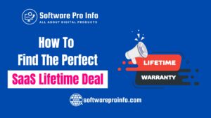 How to Find the Perfect SaaS Lifetime Deal