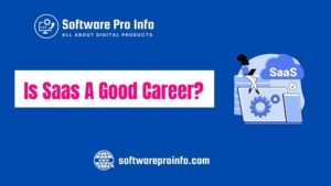 Is SaaS a good career