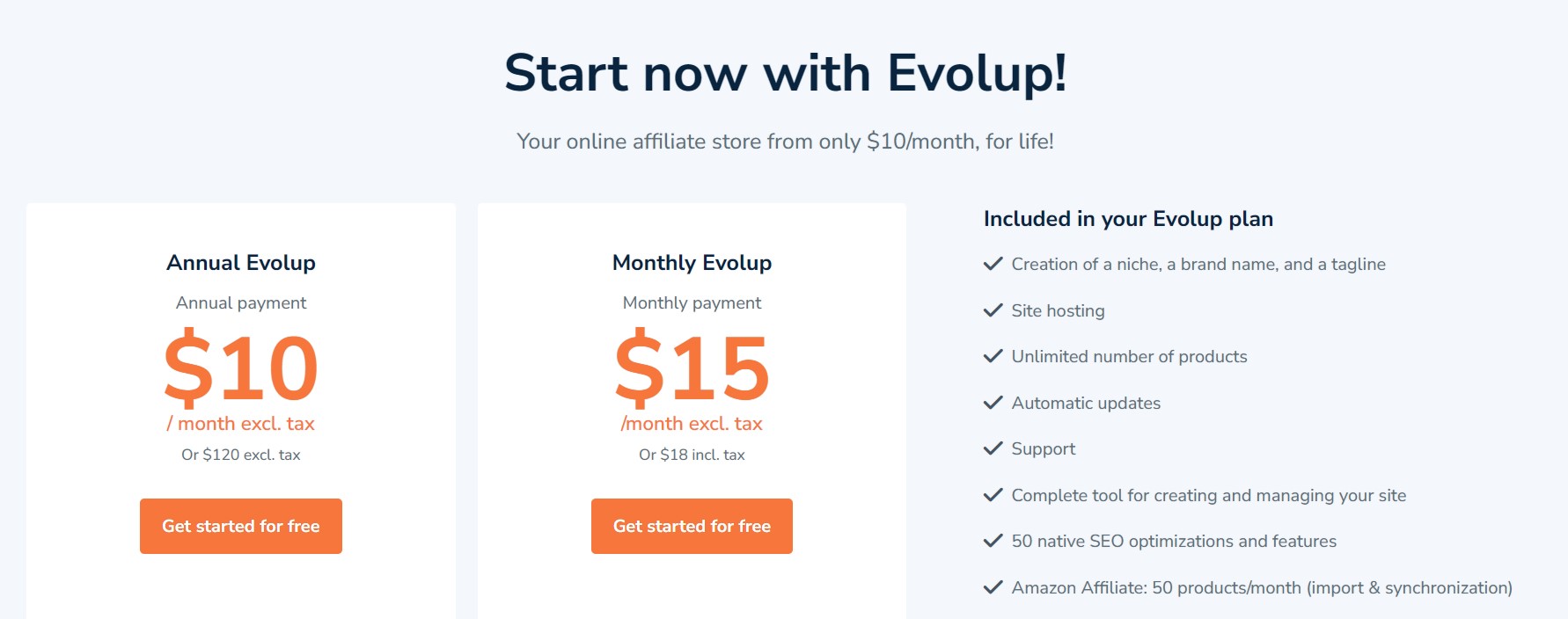 Start now with Evolup!